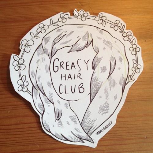 collapsingcolumns:  sarahssketchbook:  I’m trying not to wash my hair everyday. I’m joining the greasy hair club and uppin’ the punx~  Every three days or move.