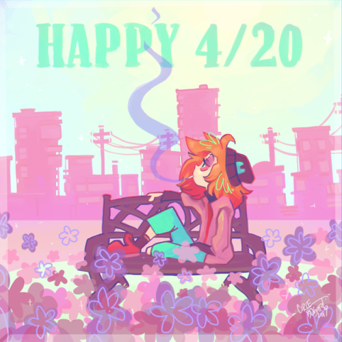 Happy 4/20! Wanted to wish everyone a happy and safe day &lt;33It’s Easter weekend and a h