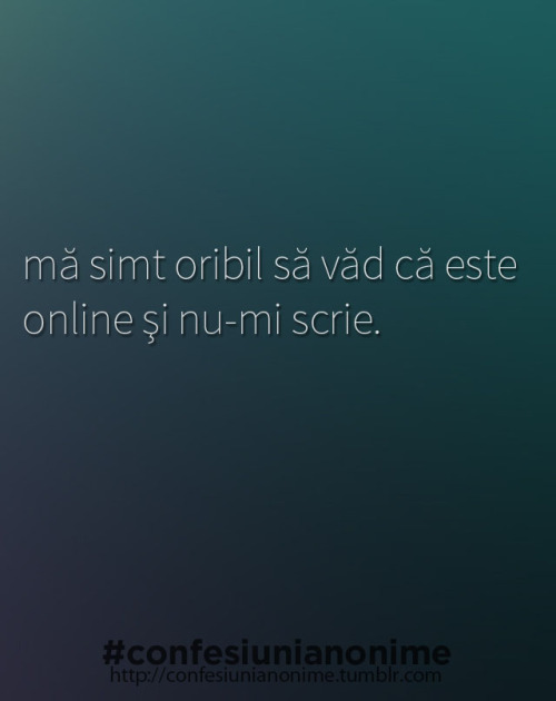 confesiunianonime:  http://confesiunianonime.tumblr.com/