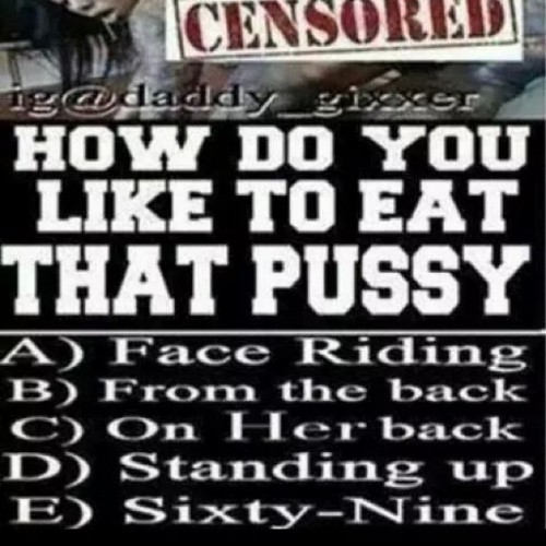 fatfuckbitch:  xxxbigbootyxxx:  “Question For The Men’s”  It doesn’t matter just as long as I’m eating that pussy.