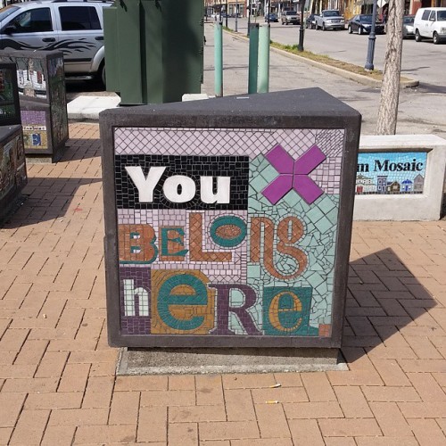 “You belong here” #streetart #covingtonky