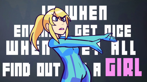 chunksoftuna:  “what pisses me most of in this world is when enemies get nice when they all find out I’m a girl"  (x) 
