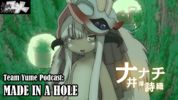 Team Yume Podcast: “Made in a Hole”Madhog