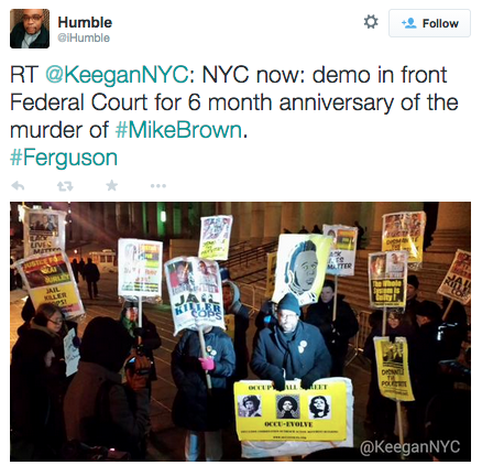 revolutionarykoolaid:Today in Solidarity (2/9/15): Protesters in New York City demonstrated for Mike Brown on the 6-month anniversary of his death at the hands of former Ferguson police officer Darren Wilson. Rest in power, Mike. #staywoke #farfromover