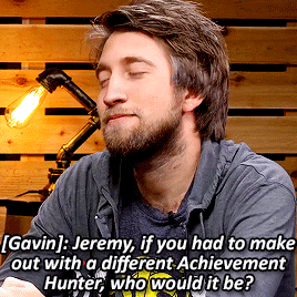 ragingmichael:  Alright. Jack; just because of that. bonus: jeremy’s face when they said with tongue: 