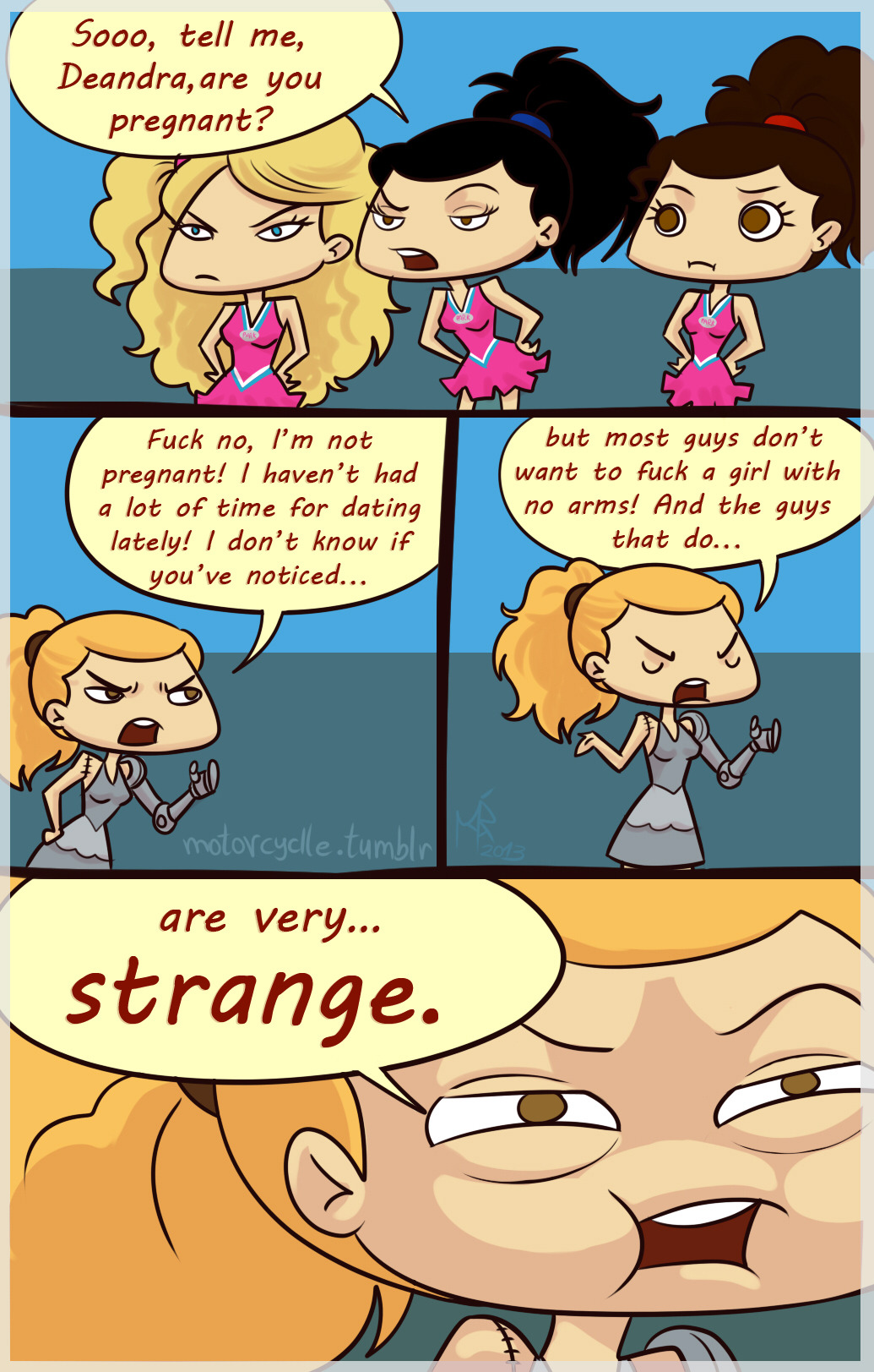 Deandra has passed through very weird experiences&hellip;