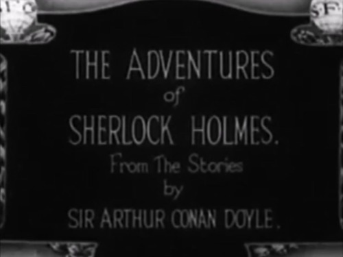 laughingacademy:devoursjohnlock:Sherlock Holmes Black &amp; White Film Title Cards | 1916 &ndash