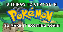 dorkly:  For a series so devoted to the concept of evolution, Pokemon sure is content to change as little as possible from generation to generation. In a lot of ways, the Pokemon series is Nintendo’s own Call of Duty - changing little from entry to