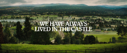 artfilmfan: We Have Always Lived in the Castle (Stacie Passon, 2018)