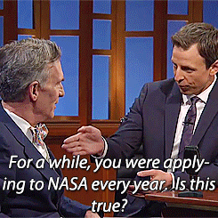 yay&ndash;stefon:  Bill Nye wanted to be an astronaut [x]