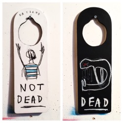 kazland:NOT DEAD///DEAD door hanger