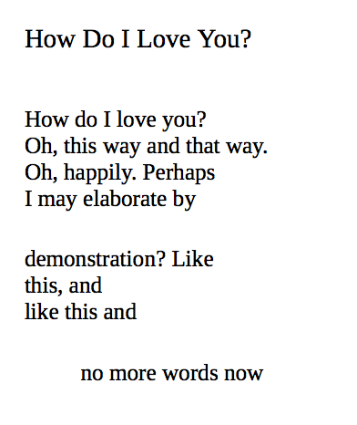 januaryhoney:how do i love you?, mary oliver