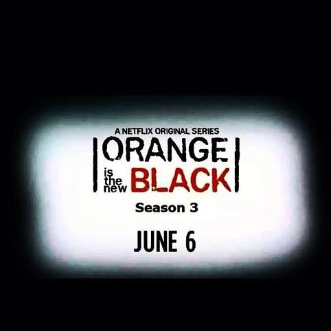 dontlovemelikexo:um-brb-fangirling:OITNB Season 3 Release DateYASSSSSSSSSS