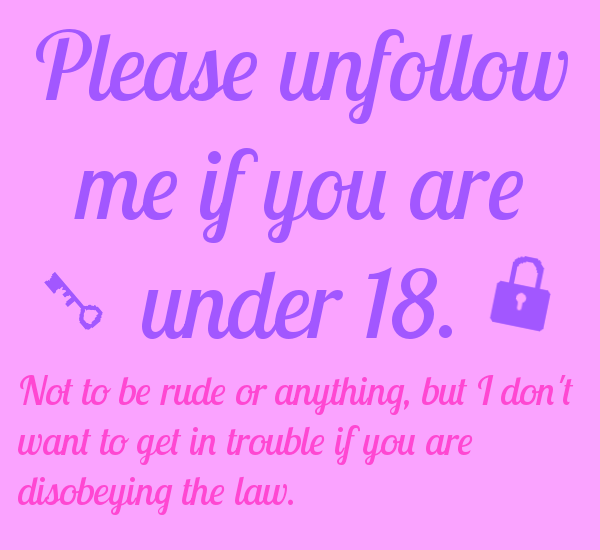 petkatd: good-dog-girls:  Please unfollow me if you are under 18 Not to be rude or