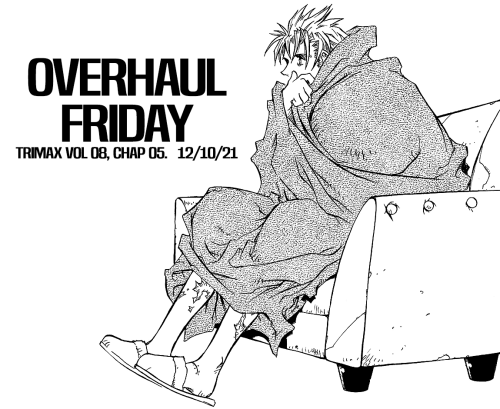 TRIGUN ULTIMATE OVERHAUL: Finished Chapters FridayTrigun Maximum Volume 8, Chapter 05, Parting WaysV