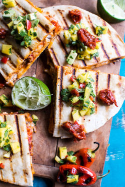 yumi-food:  Fiesta Chicken Quesadillas with Chipotle Relish and Mango Salsa | Half Baked Harvest