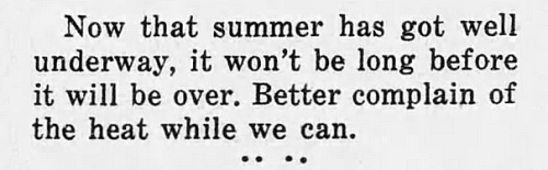 theweefreewomen:yesterdaysprint:The Dadeville Record, Alabama, July 13, 1939[text: Now that summer h