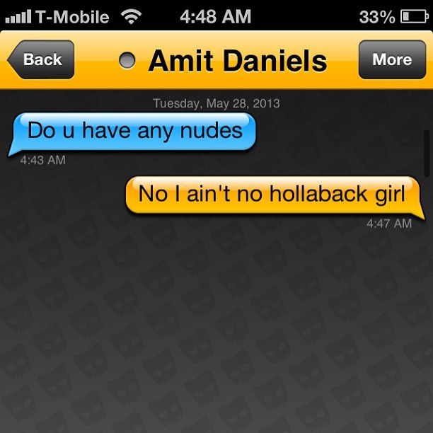 heres2nevergrowingup:  I couldn’t help but share this #grindr #hollabackgirl