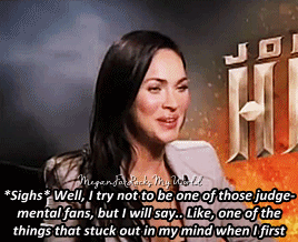 meganfoxrocksmyworld:  Reasons I love Megan Denise Fox. “You are a self confessed Lord of the Rings 