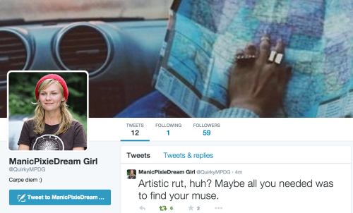 hamletinparadise:New favorite twitter - QuirkyMPDG, the ultimate Manic Pixie Dream Girl. 