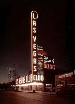 vintagelasvegas:  Las Vegas Club, c. 1949-1953, 18 E. Fremont St. Photo: UNLV 
