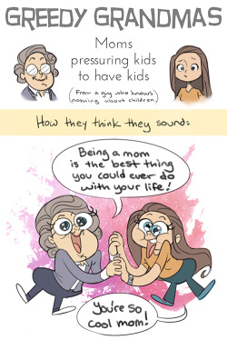 kendallhaleart:  This came to me after living in a town for 5 years where if you aren’t married and having kids, everyone hates you. 