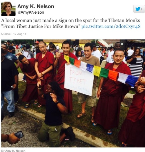 merosezah:  Tibetan Monks living in exile in India flew to Ferguson to show support for Mike Brown and community. 