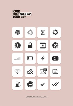 nevver:  Icons that fuck up your day  Yes! They make us sooo angry!
