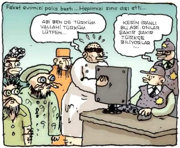 Fakat evimizi polis...