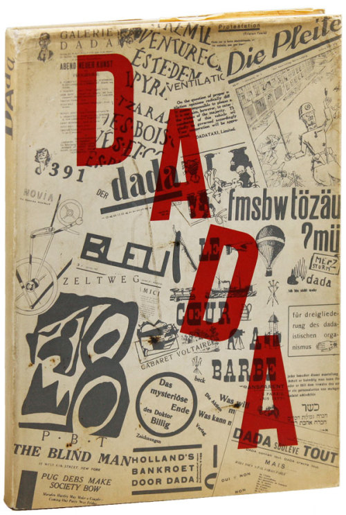 New Arrivals: First Edition of ‘Dada: Monograph of a Movement / Monographie einer Bewegung / Monogra