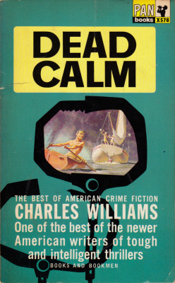 Dead Calm, by Charles Williams (Pan, 1966).From