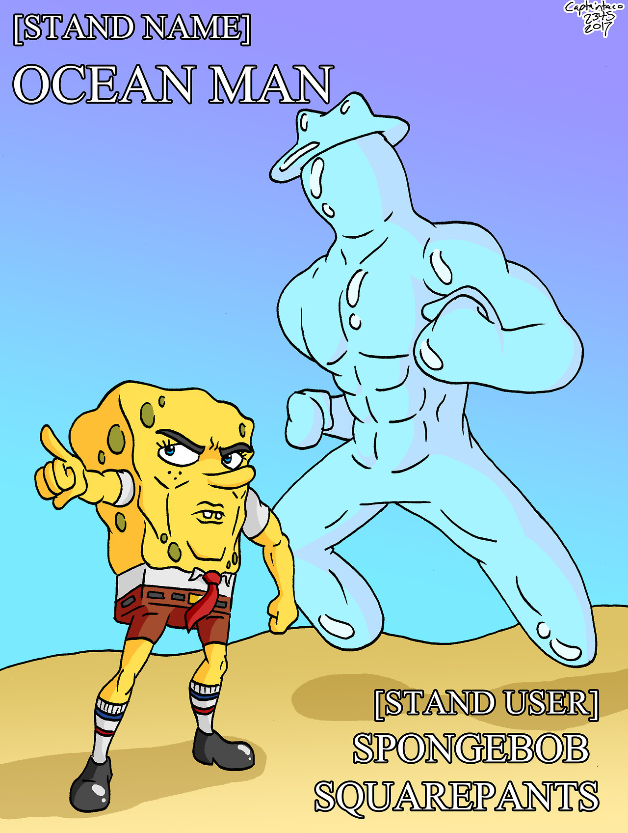 I coloured that SpongeBob X Jojo sketch I did a while ago. Also I renamed the Stand