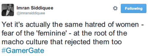 thisisableism:   [Image Description: @ imransiddiquee tweeted: Men who feel outcast by “Alpha Male” culture often end up replicating the same limiting, awful hierarchy in new places. # GamerGate. These men gravitate towards subcultures after being