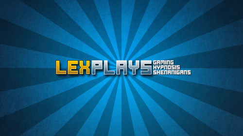 Well. Time to get that second channel off the ground. :P Sadly “LexPlays” was already taken as an official YouTube link. Still. This’ll do. https://www.youtube.com/LexLucasThere’s a few gaming vids and some hypno vids up already. Will hopefully