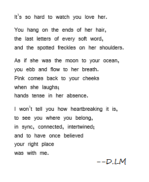 daisylongmile:  “She was my best friend. He was the love of my life.” 