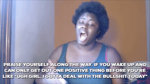 onlyblackgirl: Praise Your Small Accomplishments From “How To Be A Confident Black Girl “ Full Video  