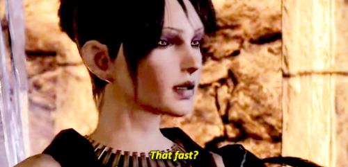 incorrectdragonage:Alistair: My mind is going a mile an hour.Morrigan: That fast?