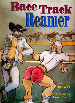 retro-gay-illustration:  Race Track Reamer - a gay pulp fiction paperback illustrated by Leonard.