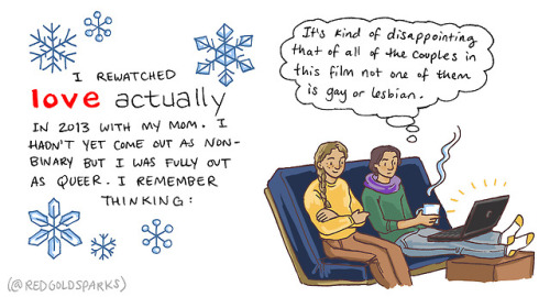 redgoldsparks: When will I get to watch “Queer Love Actually”??? A comic I wrote ov