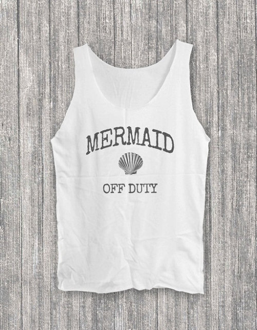Mermaid off Duty shirt funny tank top women men tank top sleeveless shirt size S M L funny t shirts