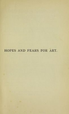 nemfrog:  Title page. Hopes and fears for art. 1896.