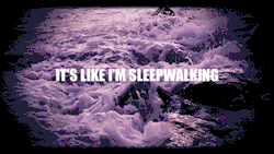 the-everyday-emo:  Sleepwalking 