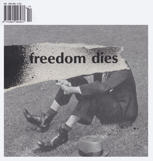 freedom dies