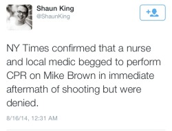 unicornthuts:  powerburial:  thecelloprincess:  theafrocentrics:  wow  holy fuck  http://www.nytimes.com/2014/08/16/us/ferguson-mo-michael-brown-and-darren-wilson-2-paths-to-a-fatal-encounter.html?_r=0  EVERYONE KEEP TURNING THE EFF UP!!! 