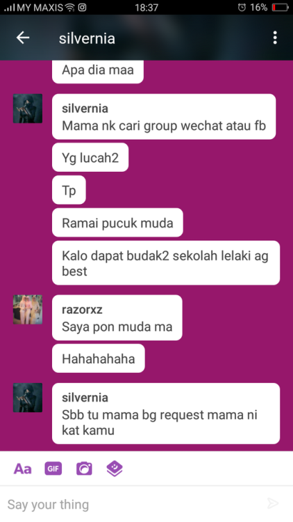 razorxz:Sapa nk masuk group mama buat ni sila pm for id… Yg pucuk muda jee.. Girls pon boleh kalau n