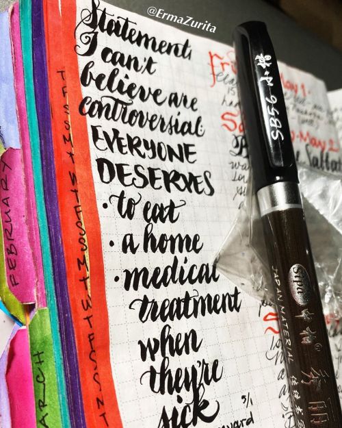 New pen - ink is waterproof! Woot! “Statements I can’t believe are controversial: Everyone deserves 