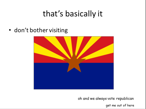 jackie-lyns: all you really need to know about arizona