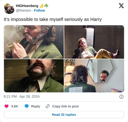 It's impossible to take myself seriously as Harry pic.twitter.com/Q5W3hjgDVj  — HIGHsenberg 🤌☘ (@frienem) April 28, 2024