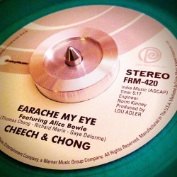 vinylhunt:  “Earache My Eye” #RSD13 re-issue - Cheech &amp; Chong featuring Alice Bowie (FRM 420, 1974) #vinyl #record #vinylrecord #nowplaying #nowspinning #onmyturntable #vinyligclub 