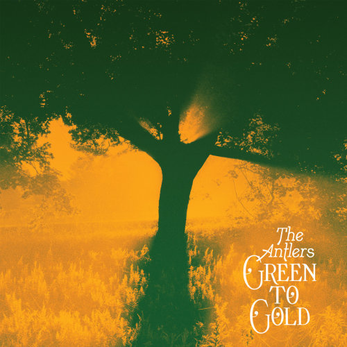 musicollage:The Antlers – Green To Gold. 2021 ~ Anti-. electronica  ·  rock &